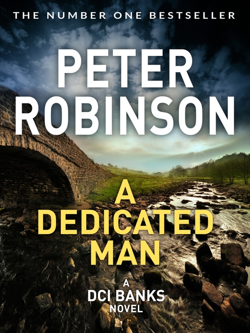 Title details for A Dedicated Man by Peter Robinson - Wait list